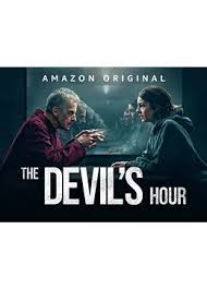 デビルズ･アワー ～３時33分～/The Devil’s Hour(2022)(全6話)