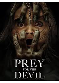 悪魔の餌食 プレイ・フォー・ザ・デビル/Prey for the Devil(2022)