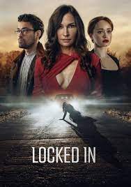 ロックド・イン 囚われ/Locked In(2023)