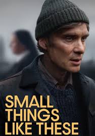 <span class="title">スモール・シングス・ライク・ジーズ/Small Things Like These(2024)</span>