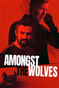 <span class="title">Amongst the Wolves(2025)</span>