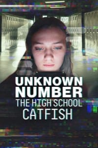 <span class="title">Unknown Number: The High School Catfish(2025)</span>