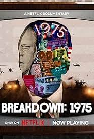 <span class="title">1975: そして世界はひっくり返った/Breakdown: 1975(2025)</span>
